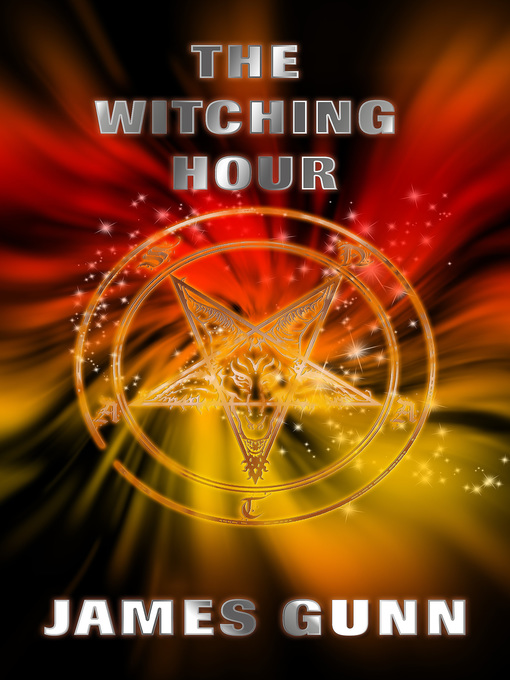 Title details for The Witching Hour by James Gunn - Wait list